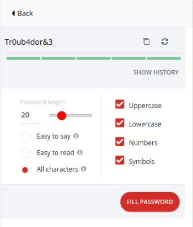 LastPass password generator showing the strength for the password "Tr0ub4dor3&"