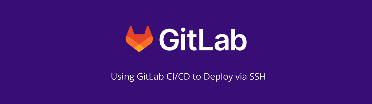 Using GitLab CI to deploy via SSH
