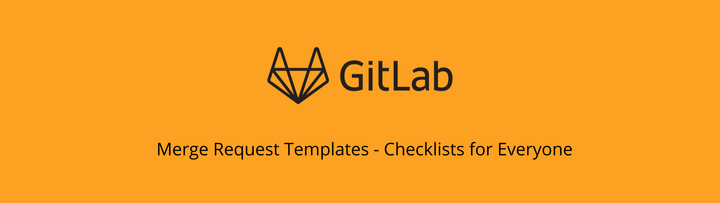 Merge Request Templates